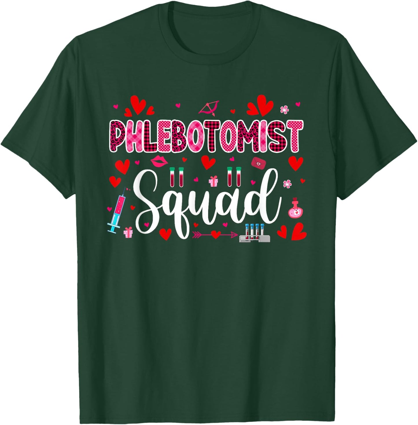 Phlebotomist Squad Cute Tools Hearts Costume Valentine's Day T-Shirt - T-Shirt | Forest
