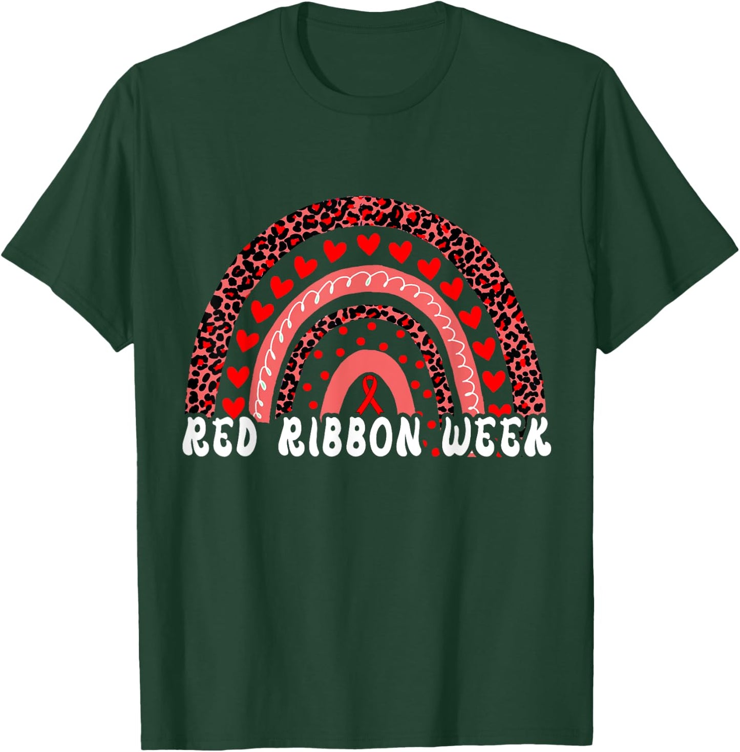 We Wear Red For Red Ribbon Week Awareness Leoopard Rainbow T-Shirt - T-Shirt | Forest
