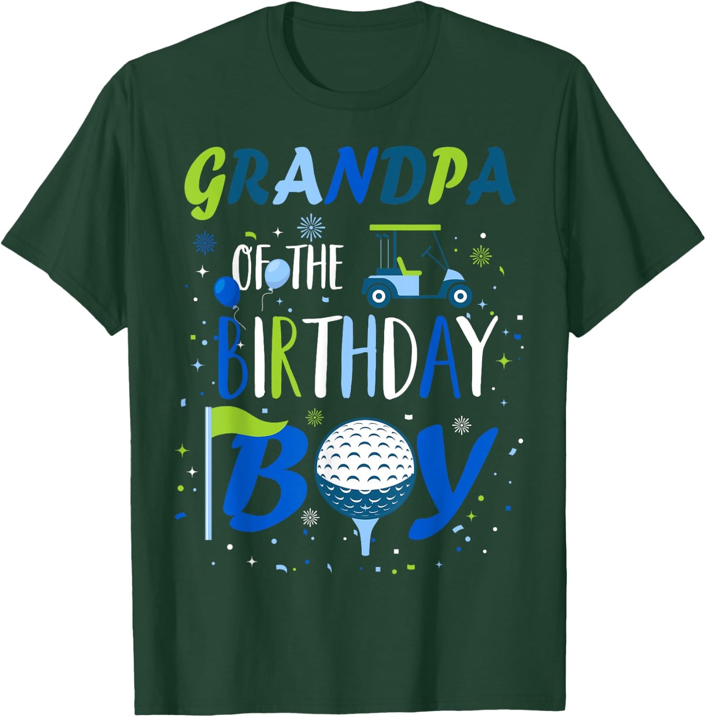 Grandpa of The Birthday Boy Hole in One Golf Sport Matching T-Shirt - T-Shirt | Forest