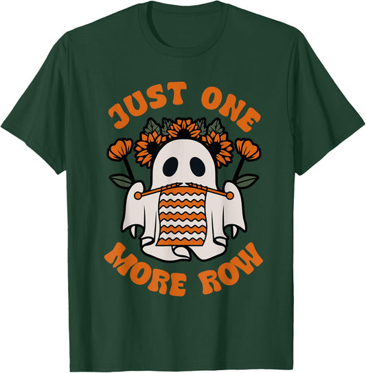Funny Just One More Row Crochet Boo Halloween Apparel T-Shirt - T-Shirt | Forest