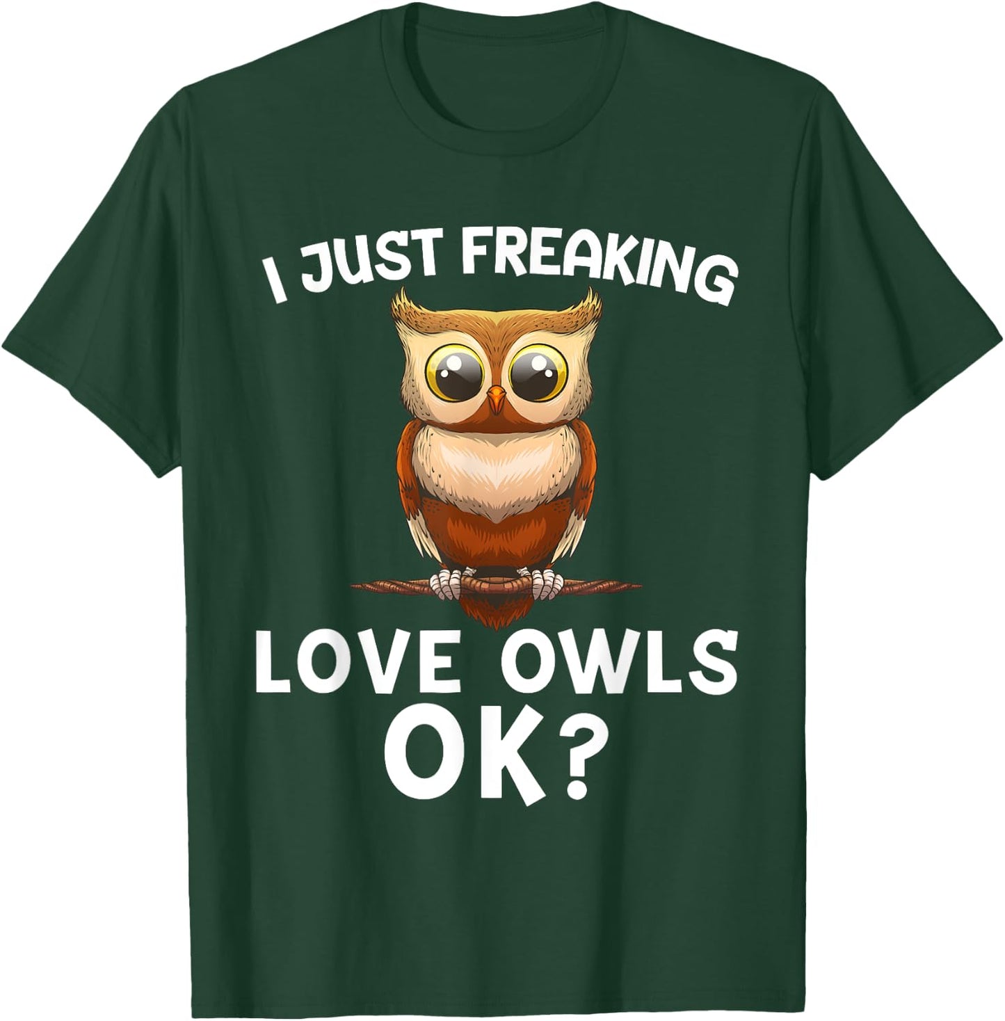 Cute Owl Design Women Bird Fan Ornithology Humor T-Shirt - T-Shirt | Forest