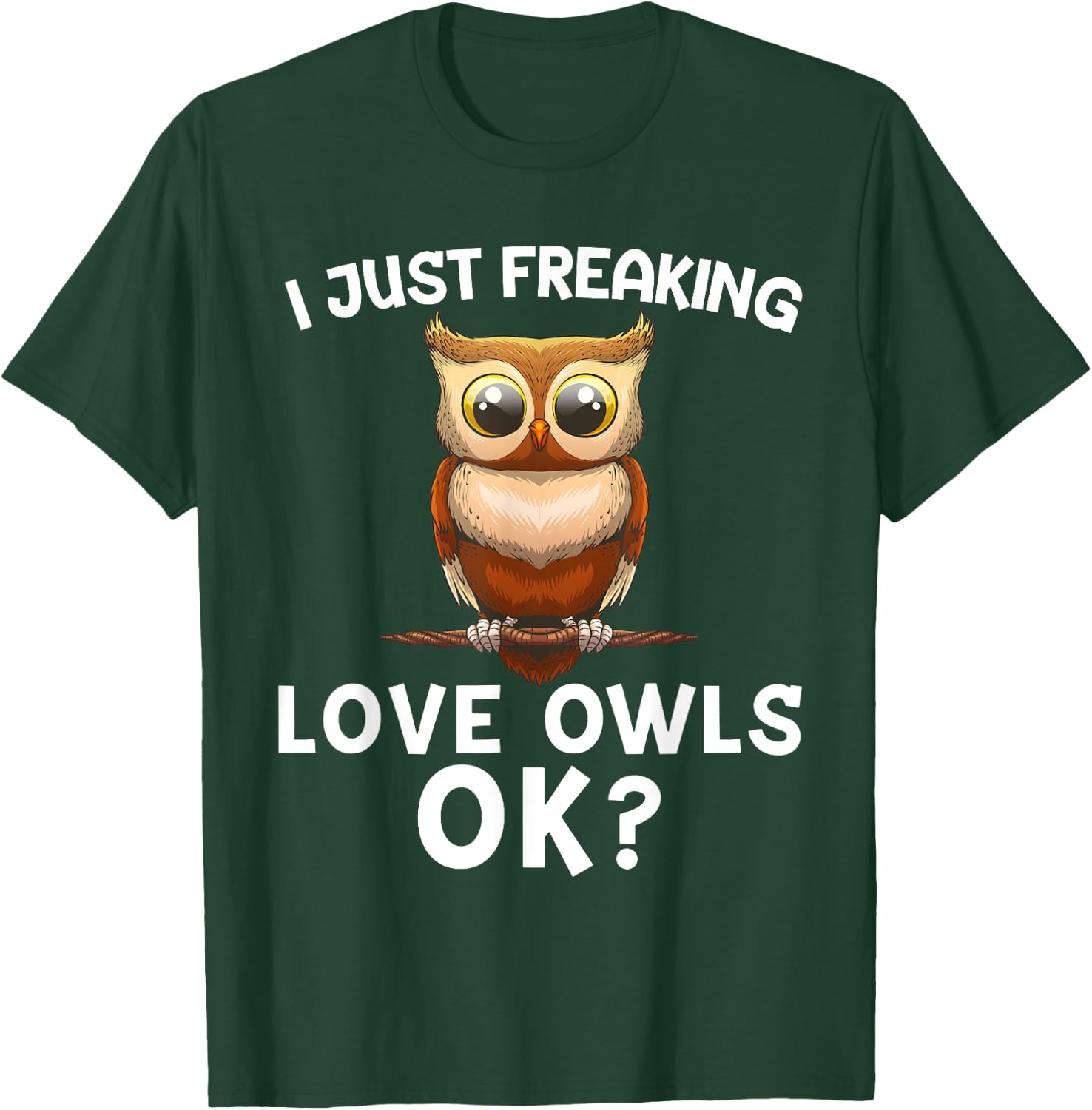 Cute Owl Design Women Bird Fan Ornithology Humor T-Shirt - T-Shirt | Forest