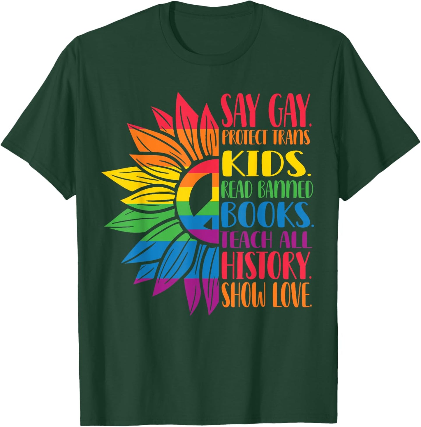 Say Gay Protect Trans Kids Read Banned Books Pride Month T-Shirt - T-Shirt | Forest