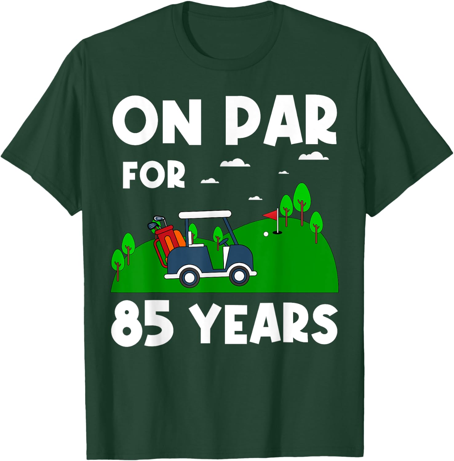 On Par For 85 Years Golf Theme Birthday Golfers Party 85th T-Shirt - T-Shirt | Forest