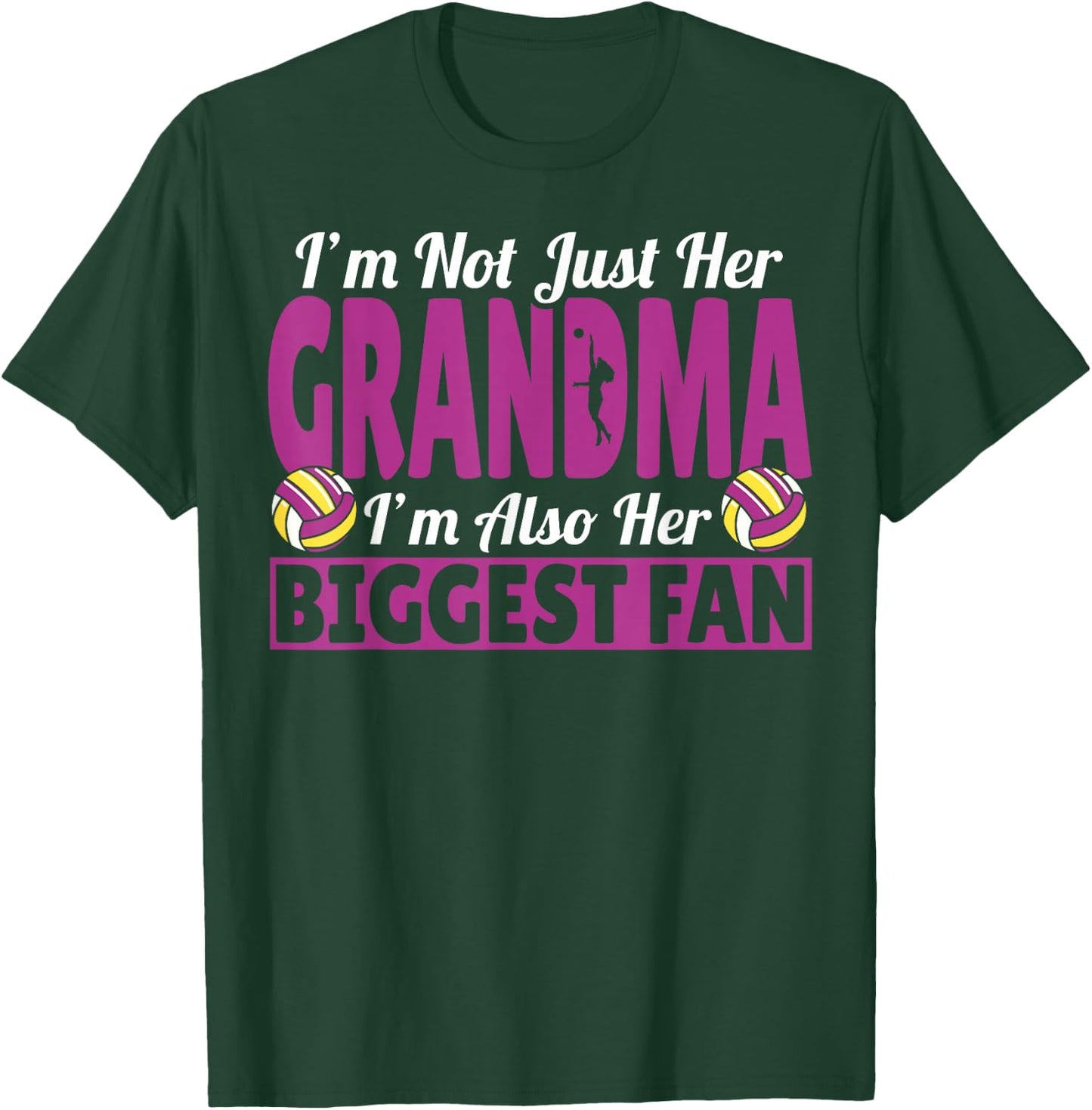 Grandmother I'm Her Grandma I'm Her Biggest Fan Volleyball T-Shirt - T-Shirt | Forest