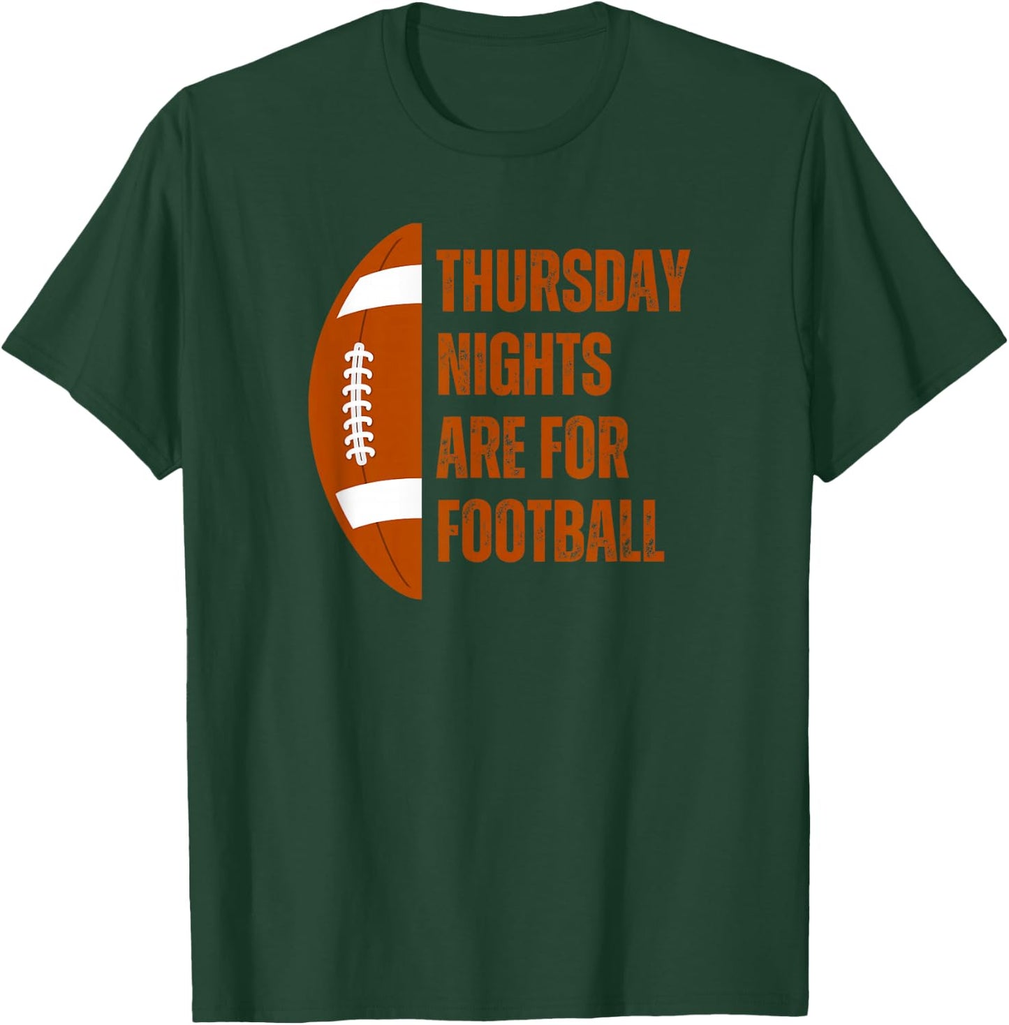 Funny Thursday Nights Are For Football T-Shirt - T-Shirt | Forest