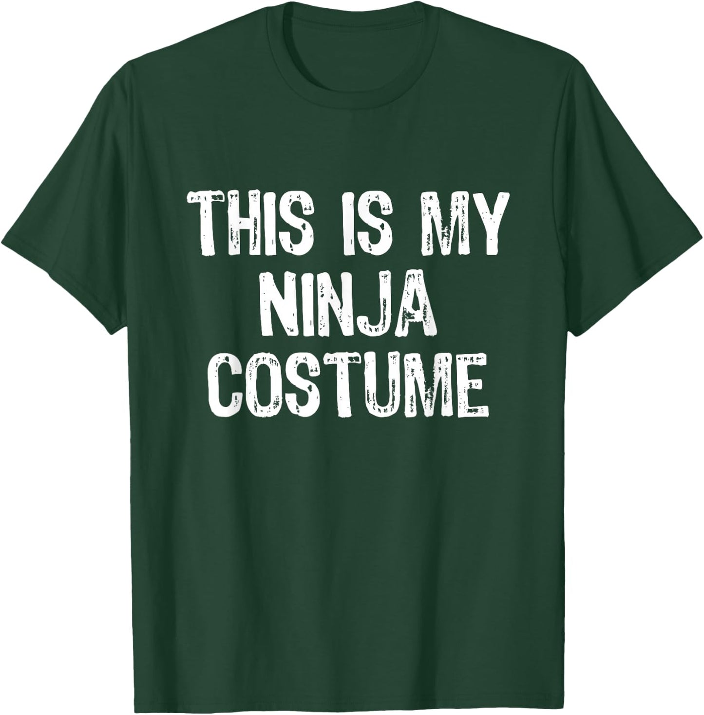 This Is My Ninja Halloween Costume Lazy Easy Last Minute T-Shirt - T-Shirt | Forest