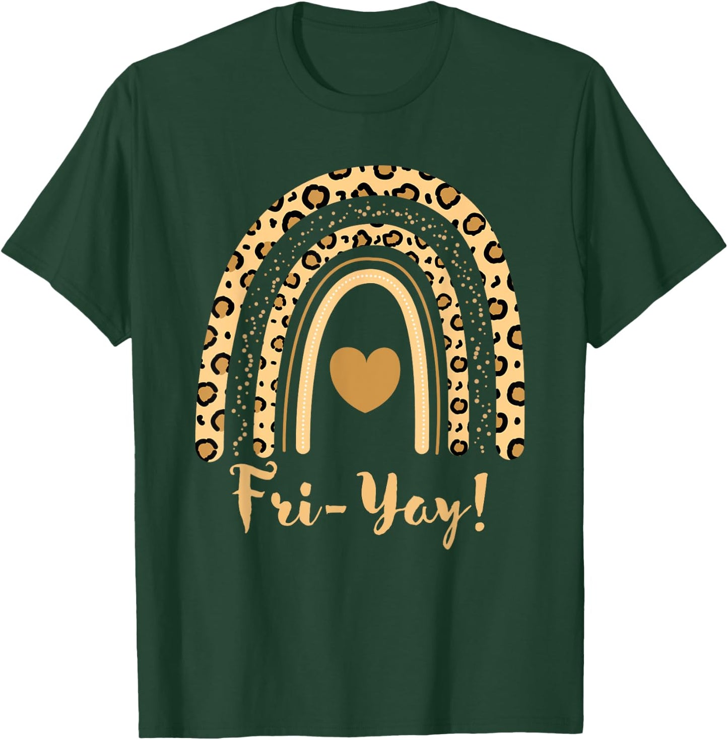 Happy Fri-Yay Friday Lovers Cute Leopard Rainbow Teacher Women T-Shirt - T-Shirt | Forest