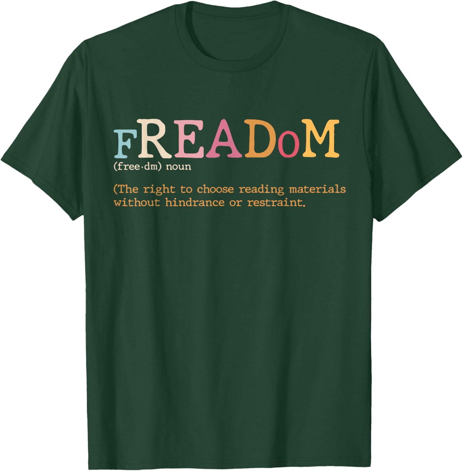 Freadom Definition, Freadom Reading, I Read Banned Books T-Shirt - T-Shirt | Forest