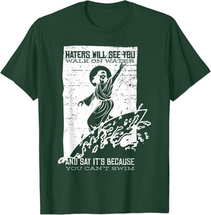 Vintage Surfing Jesus Shirt HATERS WILL SEE YOU WALK O WATER T-Shirt - T-Shirt | Forest