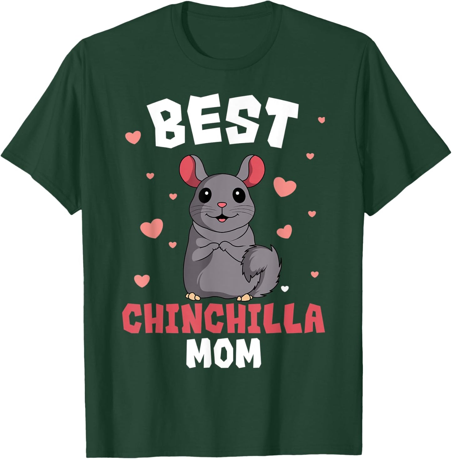 Chinchilla Mom Owner Pet Rodent Veterinarian Mother's Day T-Shirt - T-Shirt | Forest