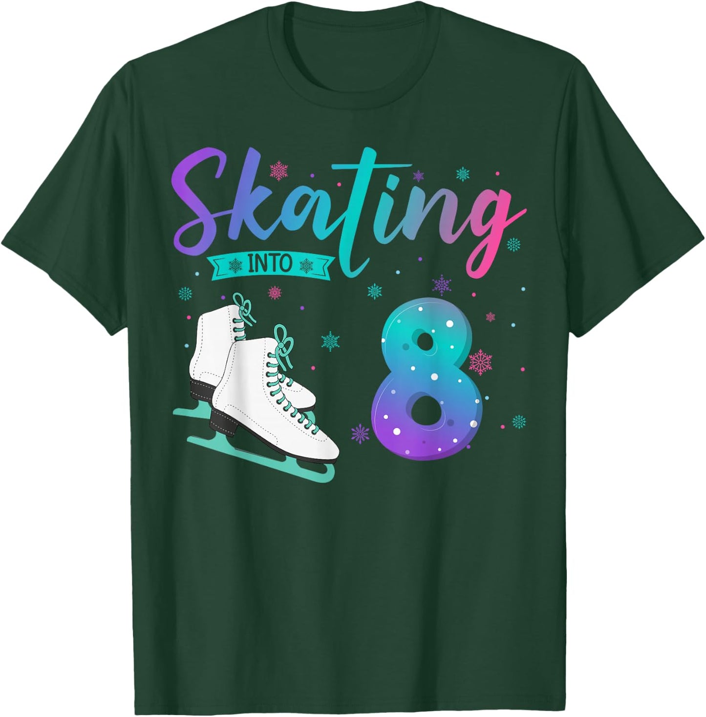 8 Year Old Girl Ice Skating Into 8th Birthday Kids T-Shirt - T-Shirt | Forest