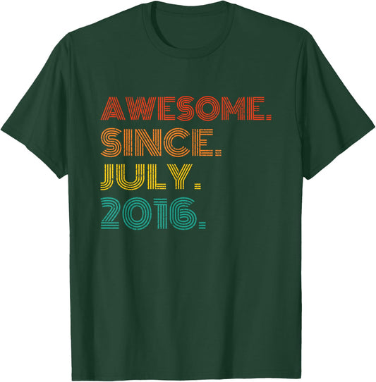 Awesome Since July 2016 Birthday Men Women Gifts Vintage T-Shirt - T-Shirt | Forest