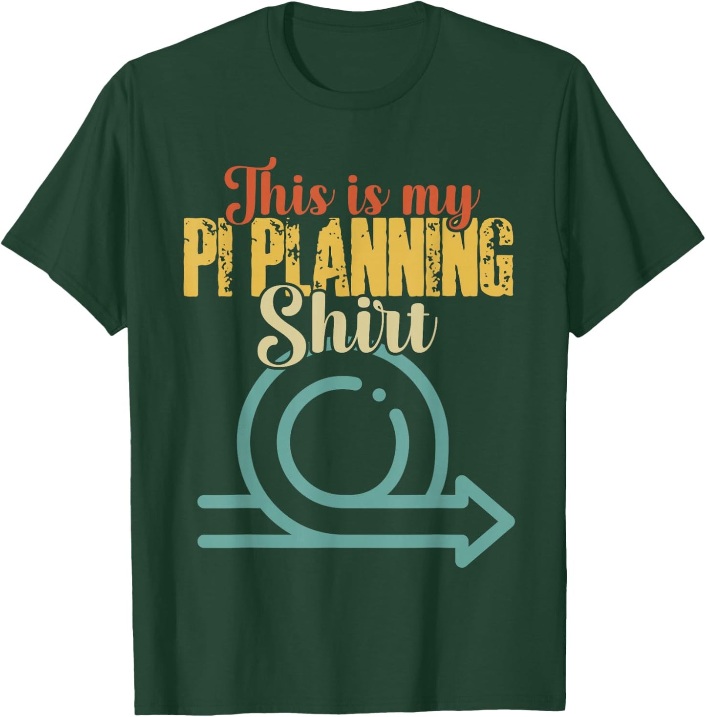 This is my PI Planning Shirt Scrum Agile Kanban Scaled Agile T-Shirt - T-Shirt | Forest