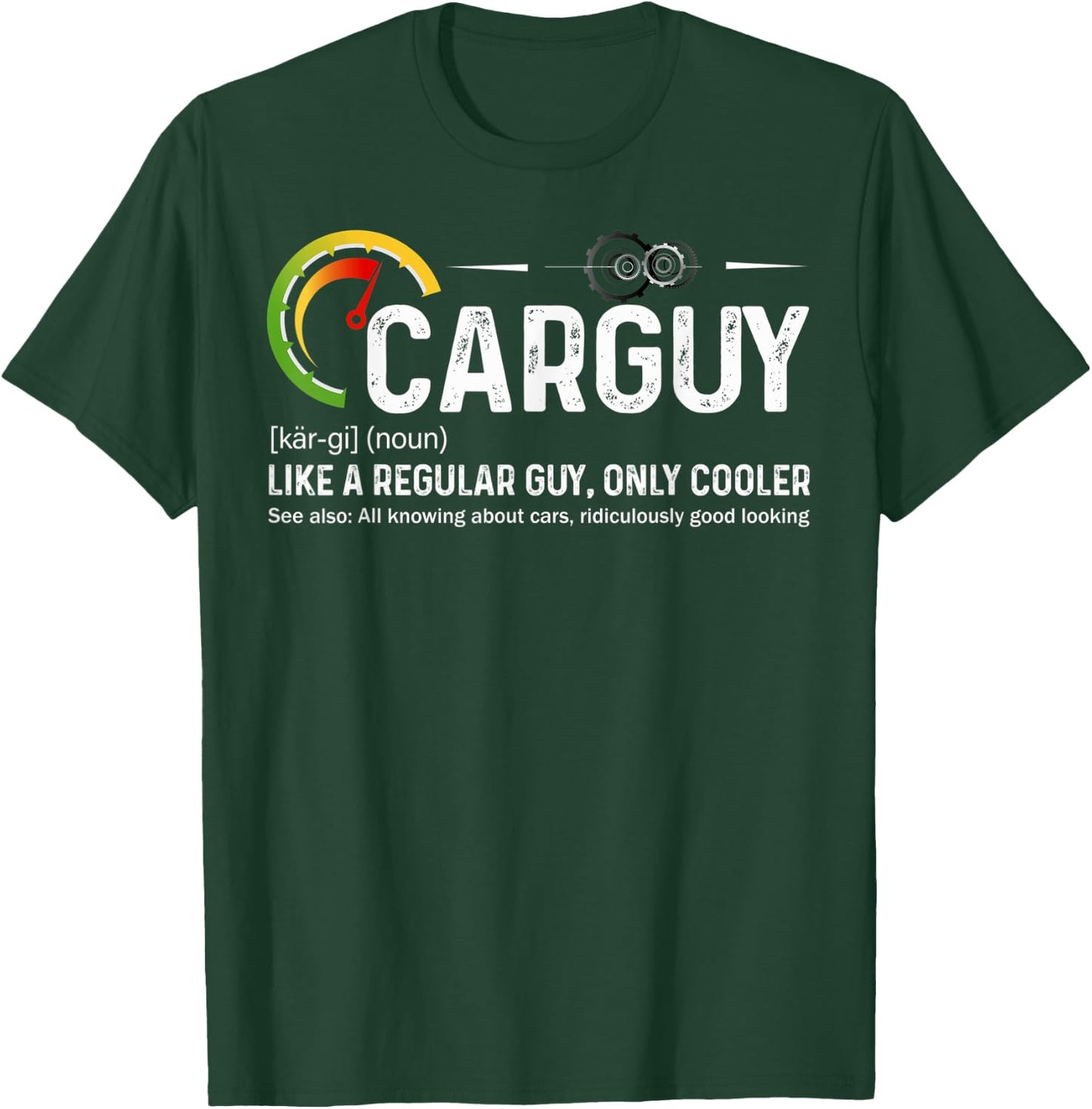 Car Guy Definition Auto Mechanic Car Lover Muscle Car Funny T-Shirt - T-Shirt | Forest