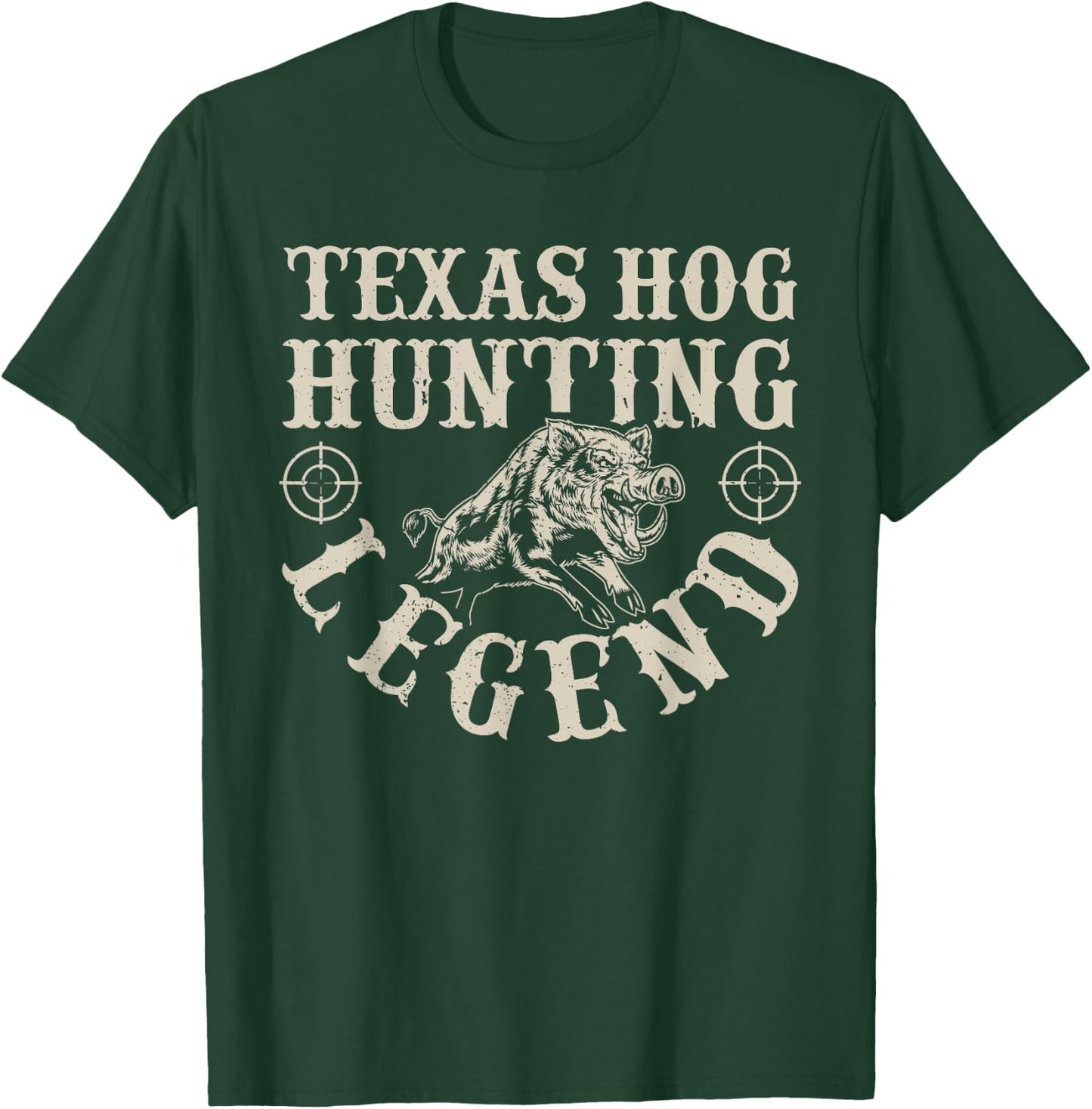 Texas Hog Hunting Legened Wild Hog Hunter T-Shirt - T-Shirt | Forest