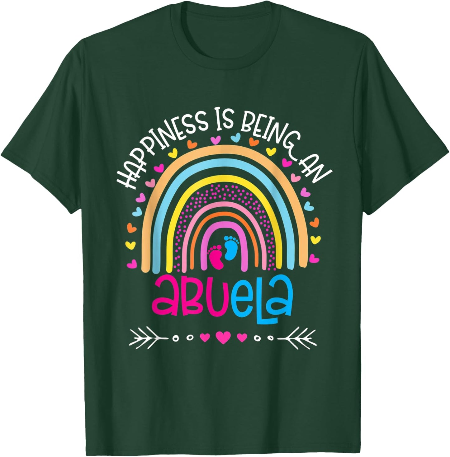 Happiness is being an abuela Rainbow mother's day 2022 T-Shirt - T-Shirt | Forest