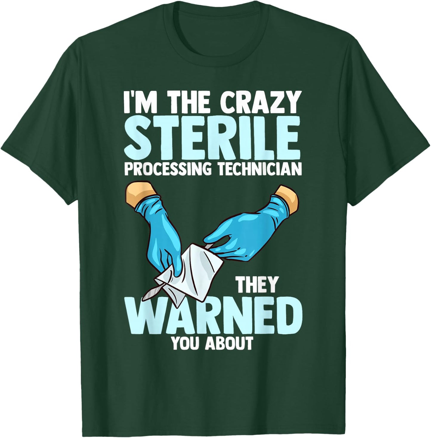 Sterile Processing Technician Instruments Tech Certification T-Shirt - T-Shirt | Forest