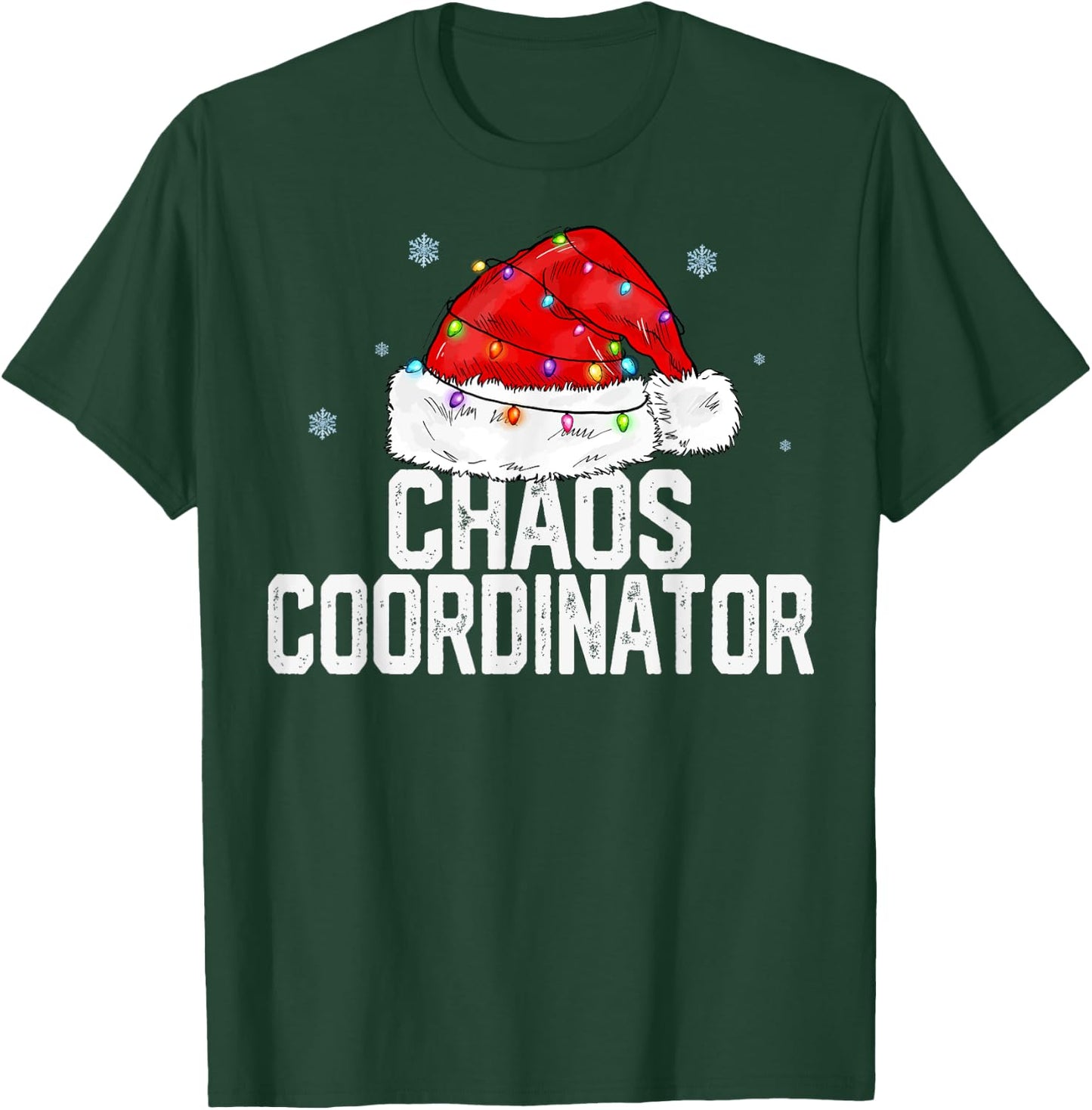 Chaos Coordinator Christmas Women Family Matching Group Xmas T-Shirt - T-Shirt | Forest