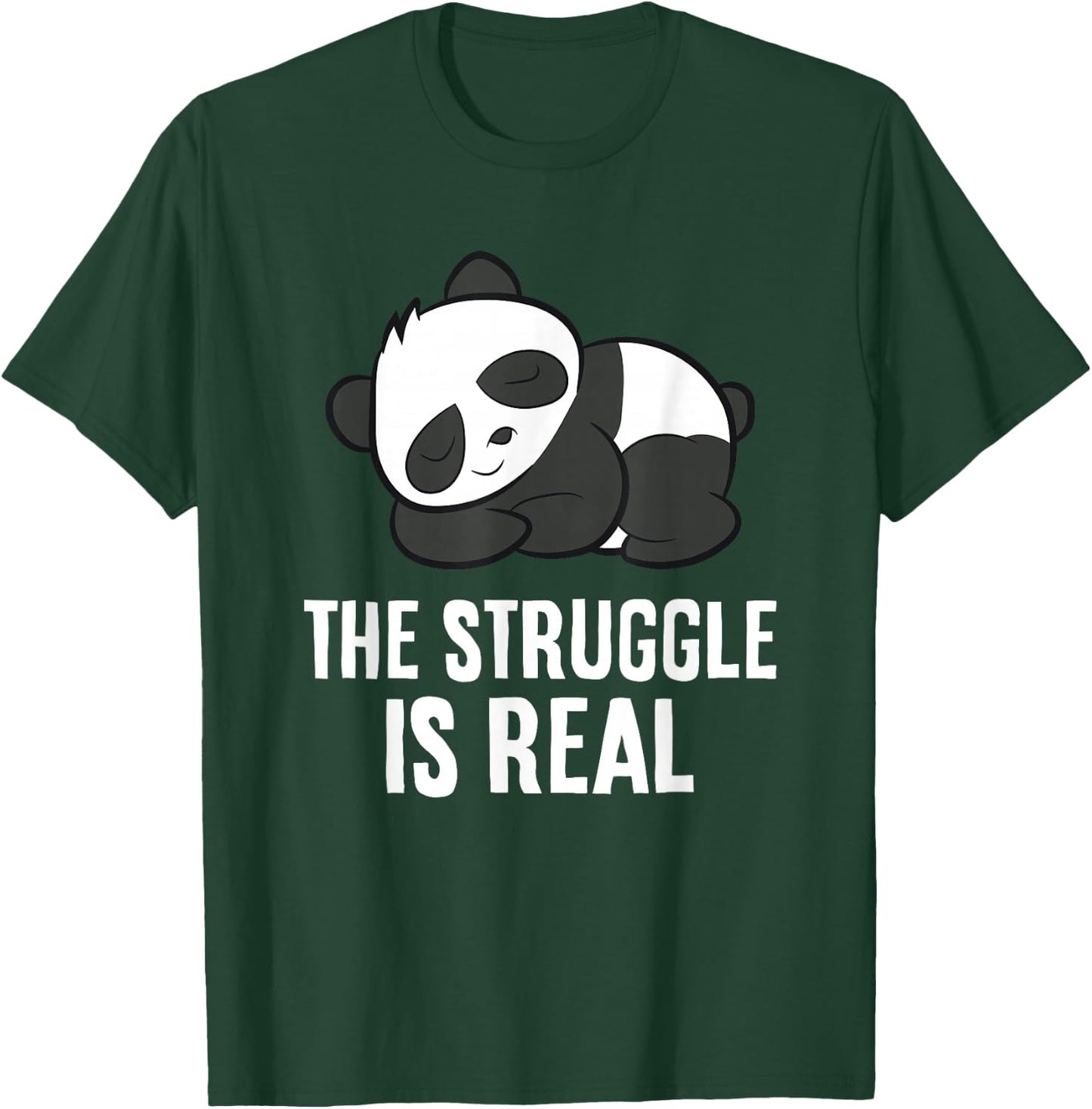 The Struggle Is Real Tired Panda Sleeping Panda T-Shirt - T-Shirt | Forest