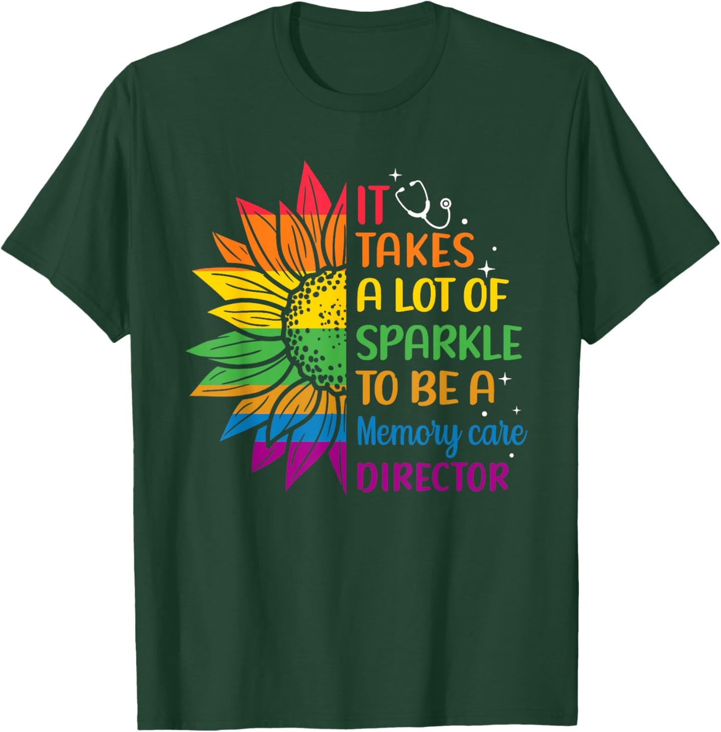 Memory Care Director Senior Nurse Worker T-Shirt - T-Shirt | Forest