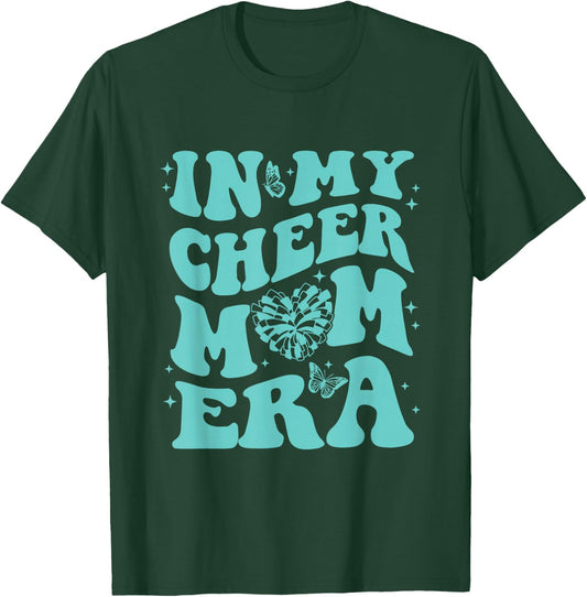 in My Cheer Mom Era T-Shirt - T-Shirt | Forest