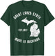 Great Lakes State Michigan Vacation Michiganian Yoopers T-Shirt - T-Shirt | Forest