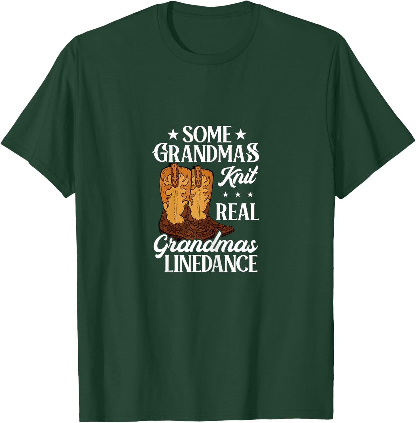 Line Dancing Some Grandmas Knit Real Grandmas Line Dance T-Shirt - T-Shirt | Forest
