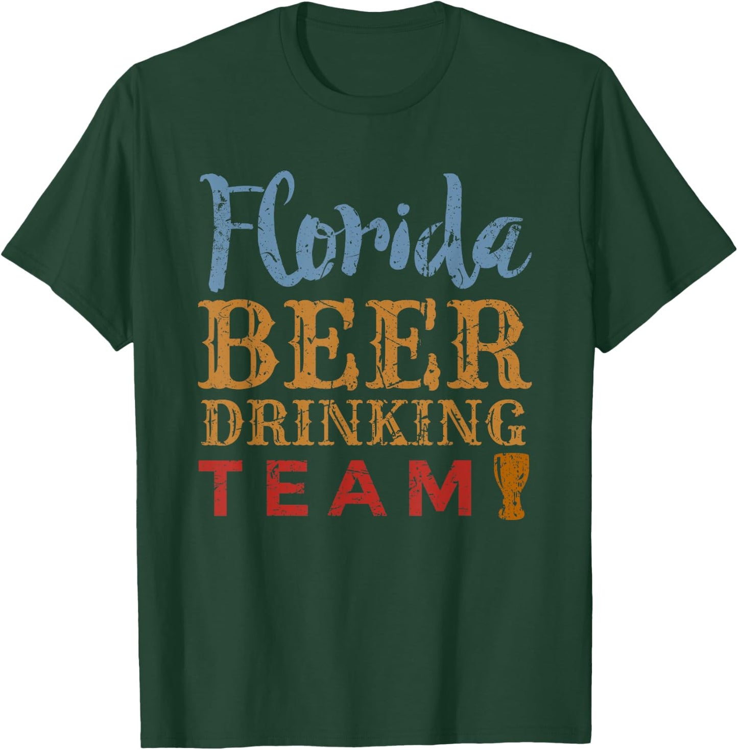 Florida Beer Drinking Team Vintage Style T-Shirt - T-Shirt | Forest
