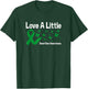 Love A Little, Green Ribbon Butterfly Dwarfism Awareness T-Shirt - T-Shirt | Forest