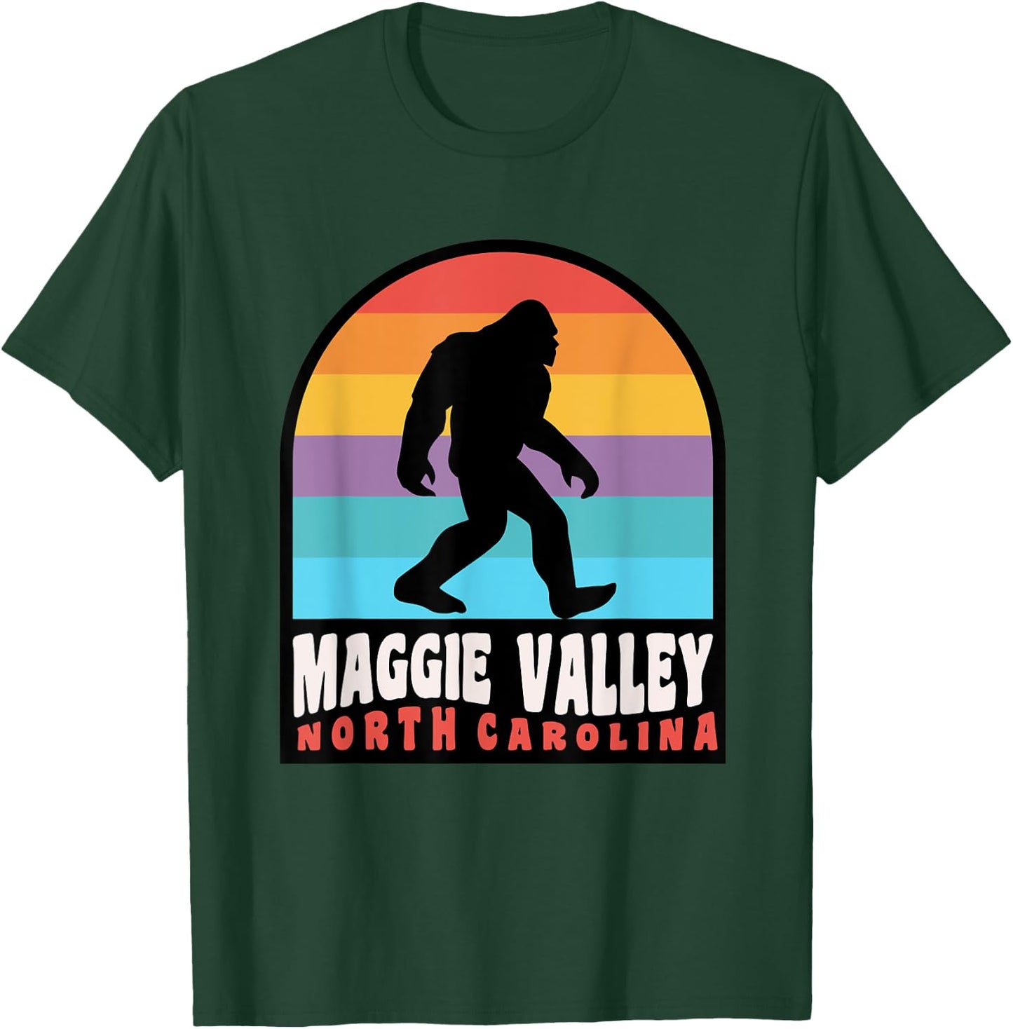 Maggie Valley NC Bigfoot Sasquatch Great Smoky Mountains T-Shirt - T-Shirt | Forest