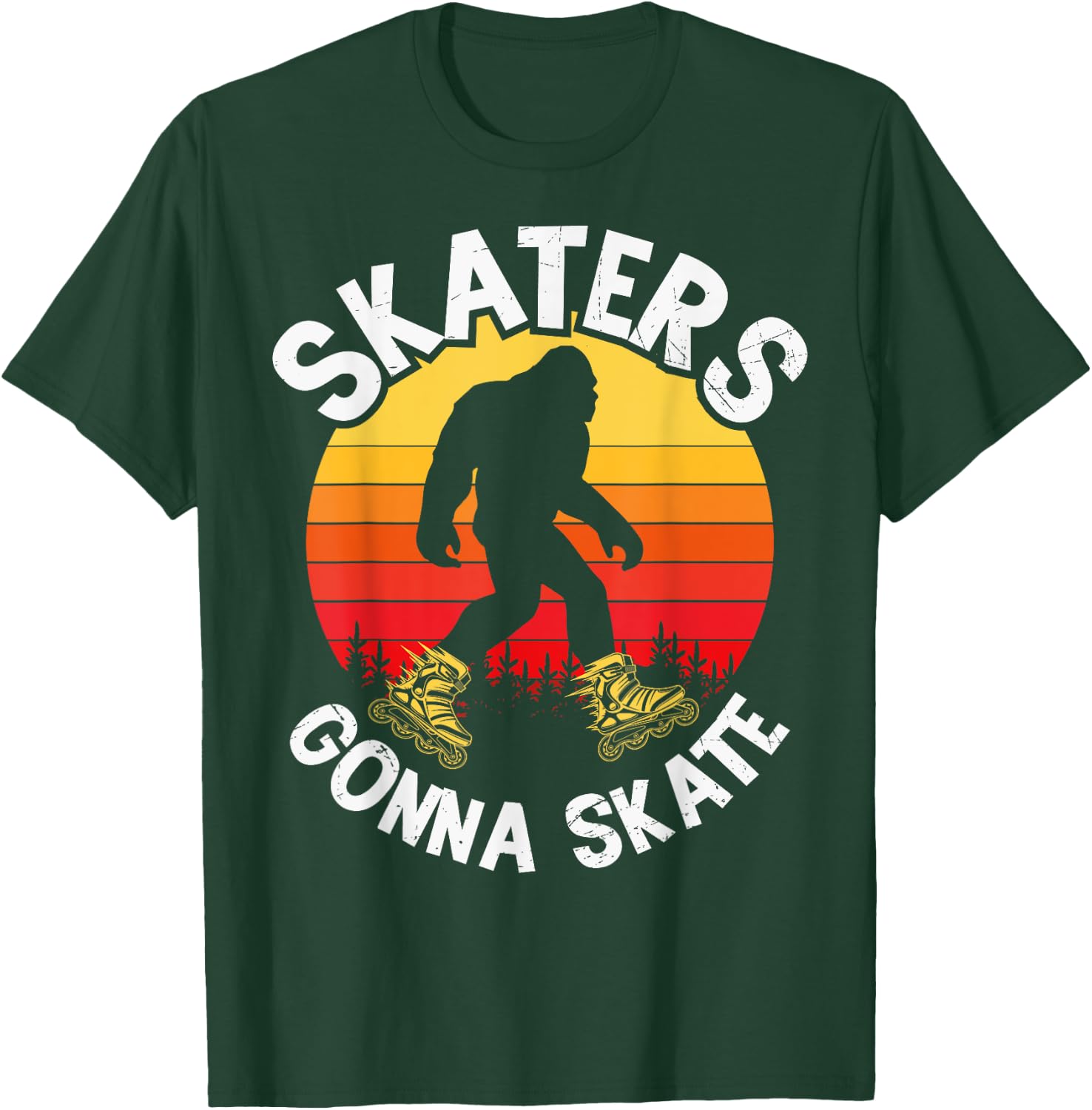 Skaters Gonna Skate Funny bigfoot Roller Skater Skating love T-Shirt - T-Shirt | Forest