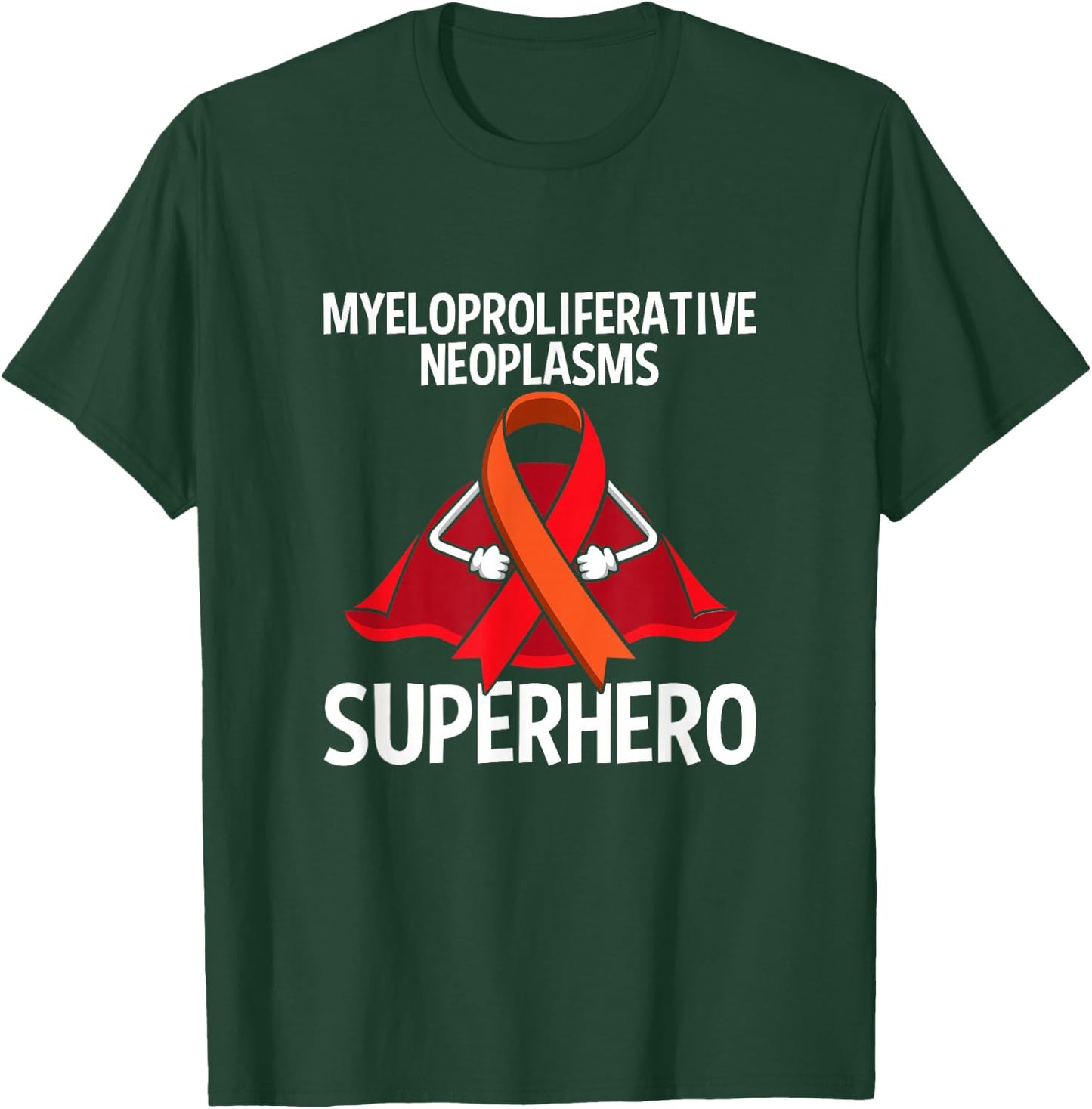 Myeloproliferative Neoplasms (MPN) Superhero Fighter Ribbon T-Shirt - T-Shirt | Forest