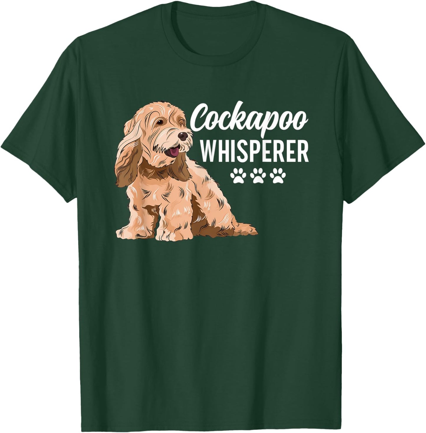 Cockapoo Whisperer Cockapoo Dog Owner T-Shirt - T-Shirt | Forest
