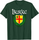 Burke Surname Irish Clan Tartan Badge Ireland T-Shirt - T-Shirt | Forest