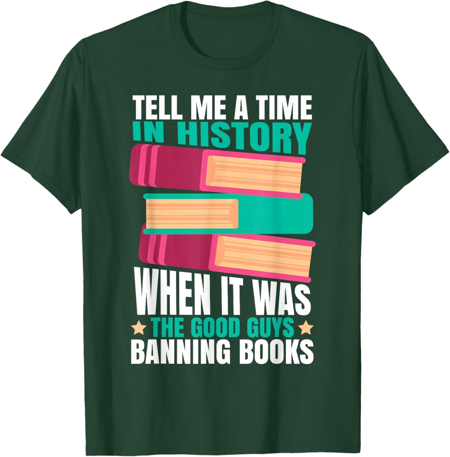 Banned Books Quote T-Shirt - T-Shirt | Forest