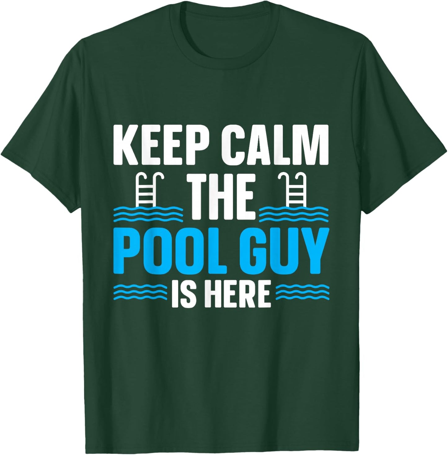 Pool Cleaner Gifts & Pool Maintenance Accessories Keep Calm The Pool Guy Is Here Men's Black Short Sleeve Regular Fit Classic Modern Classic Small T-Shirt - T-Shirt | Forest