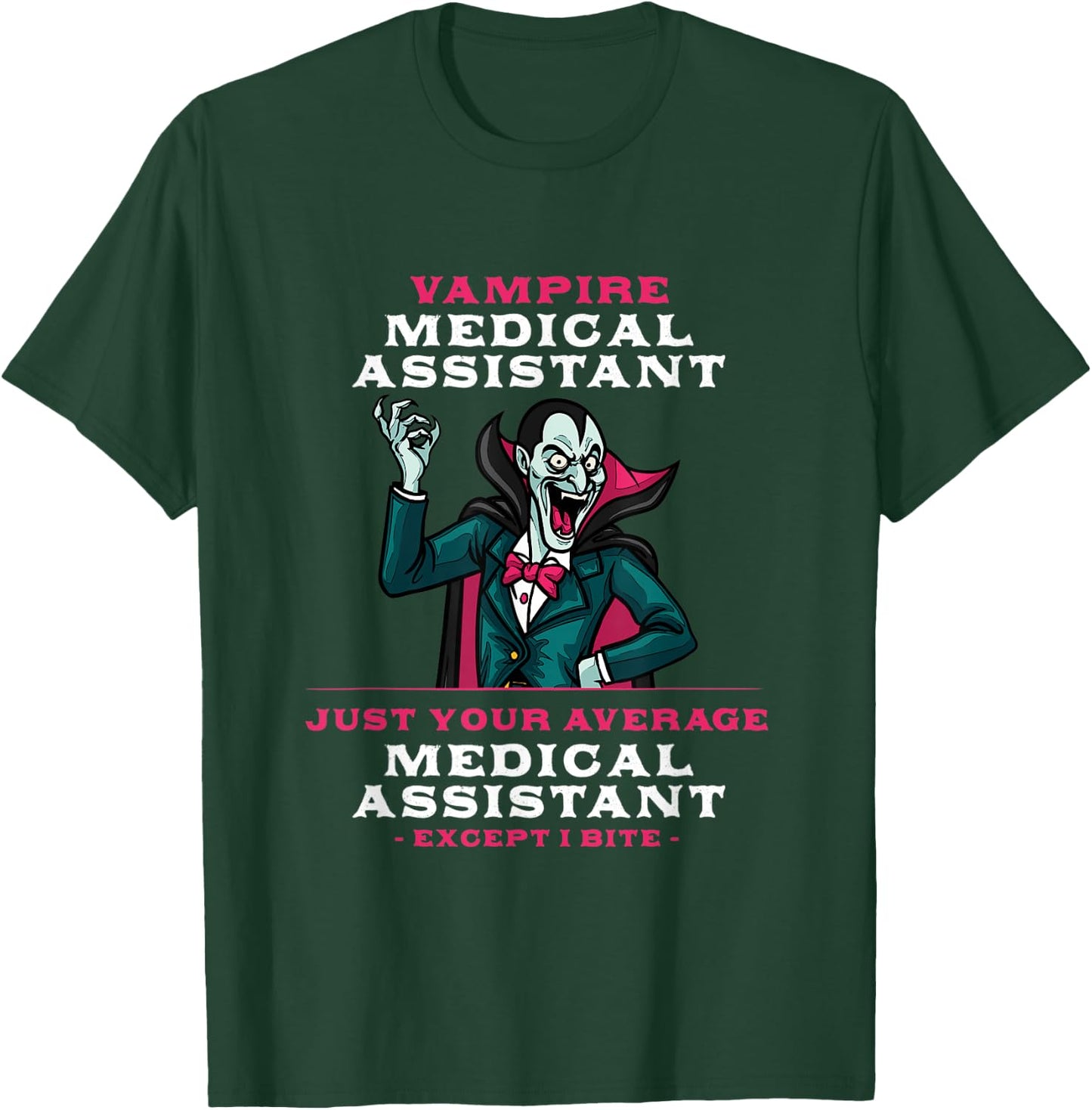 Vampire Medical Assistant Halloween CMA Scary T-Shirt - T-Shirt | Forest