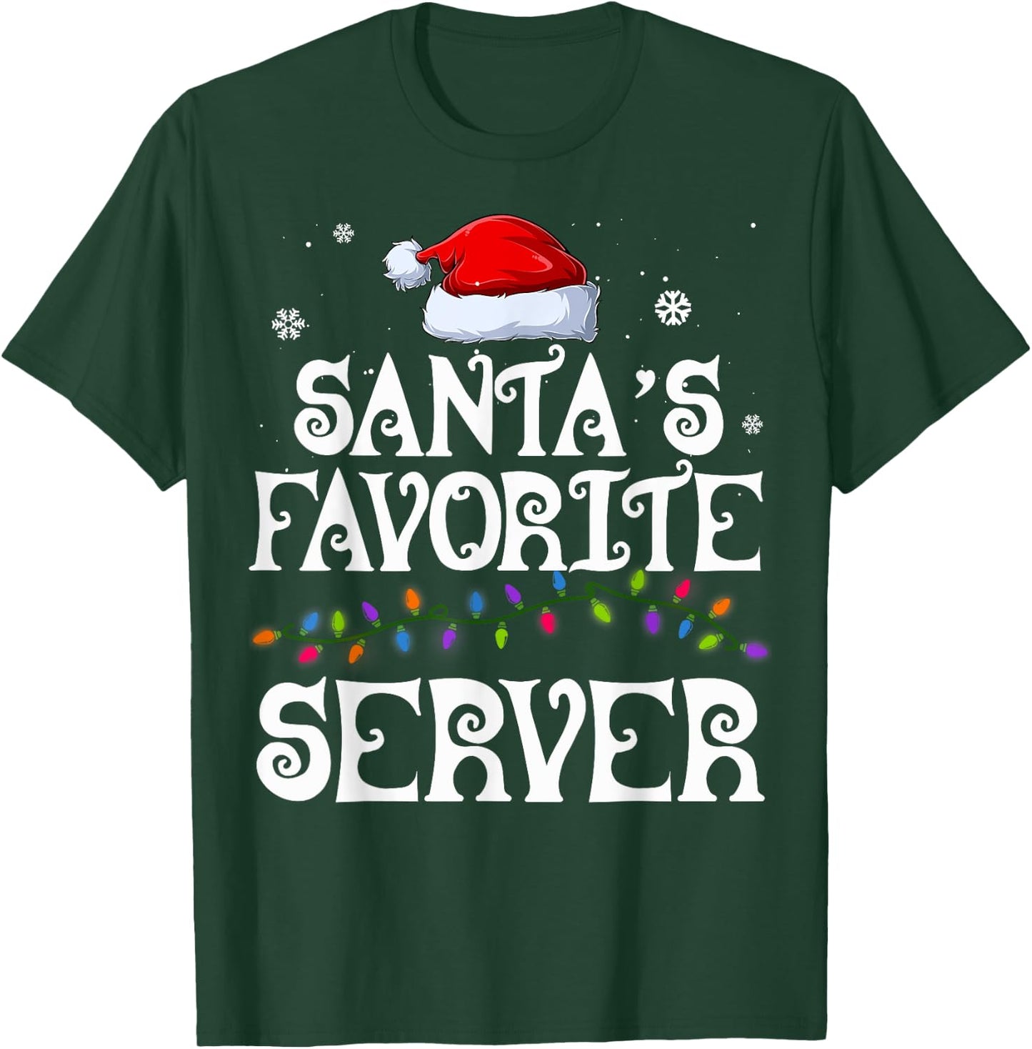 Santa's Favorite Server Family Matching Group Christmas T-Shirt - T-Shirt | Forest