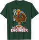 Mechanical Engineer Thanksgiving Turkey Mechanical Engineer T-Shirt - T-Shirt | Forest