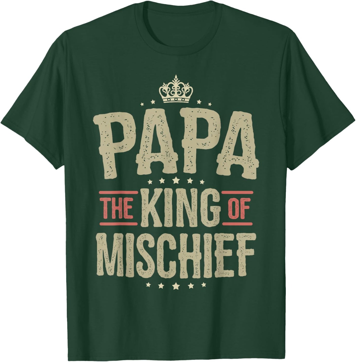 Papa from Grandchildren Papa King of Mischief T-Shirt - T-Shirt | Forest