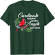 Cardinals Appear When Angels Are Near Bird Lover Cardinal T-Shirt - T-Shirt | Forest