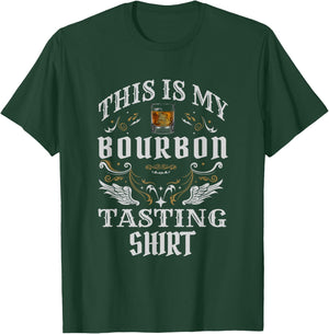 Funny Whiskey This is My Bourbon Tasting T-Shirt - T-Shirt | Forest