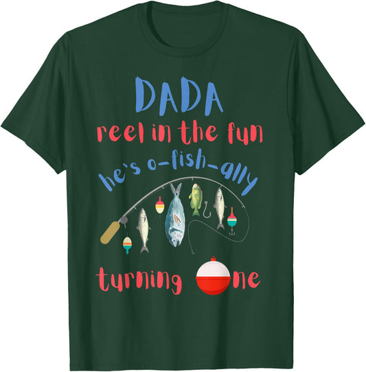 Dada Dad Fishing First Birthday O-fish-ally One 1st Bday T-Shirt - T-Shirt | Forest