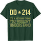 DD-214: It's A Veteran Thing Funny Military Soldier Veteran T-Shirt - T-Shirt | Forest