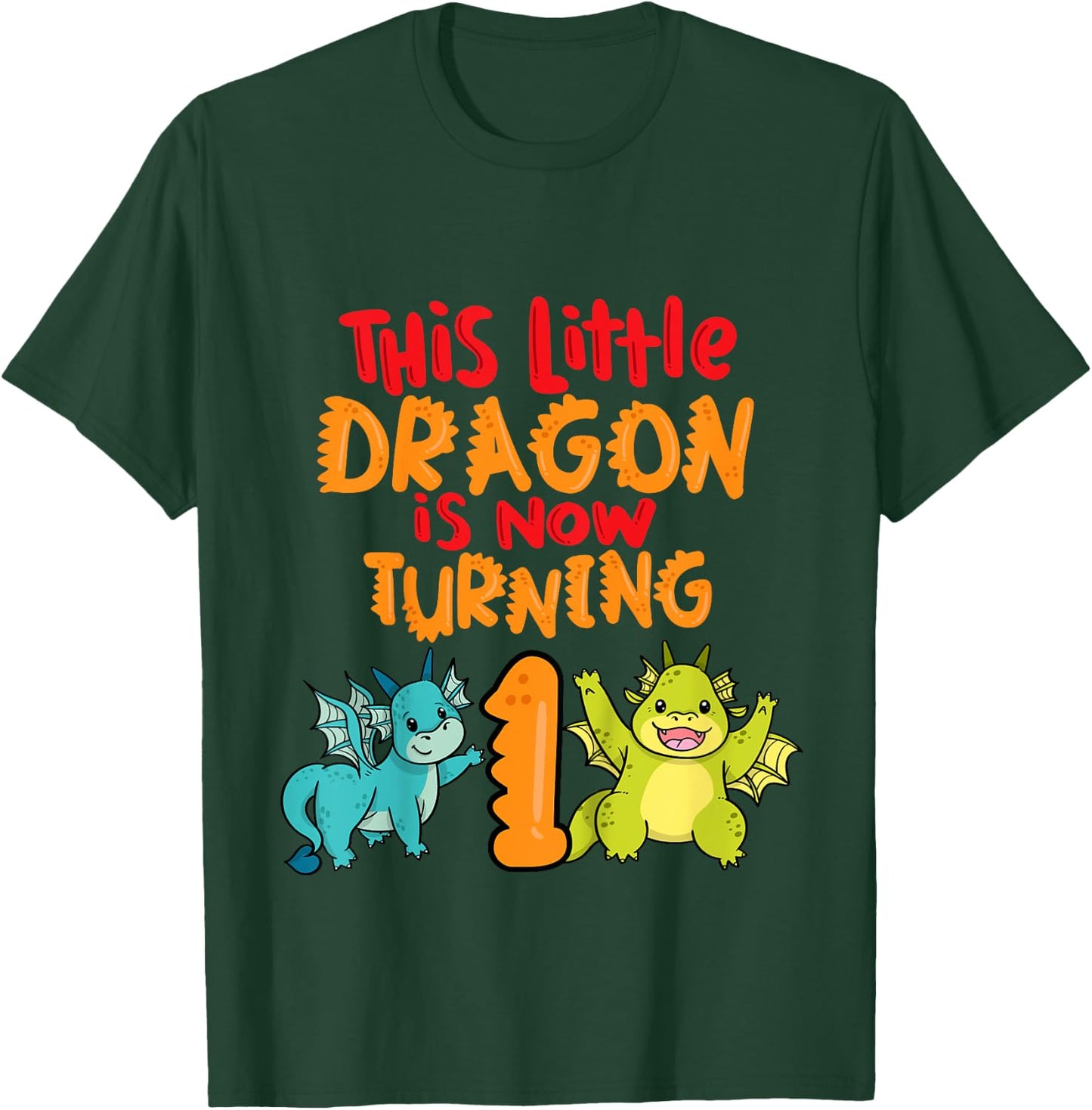 1st Birthday Boy Girl This little dragon is now turning 1 T-Shirt - T-Shirt | Forest