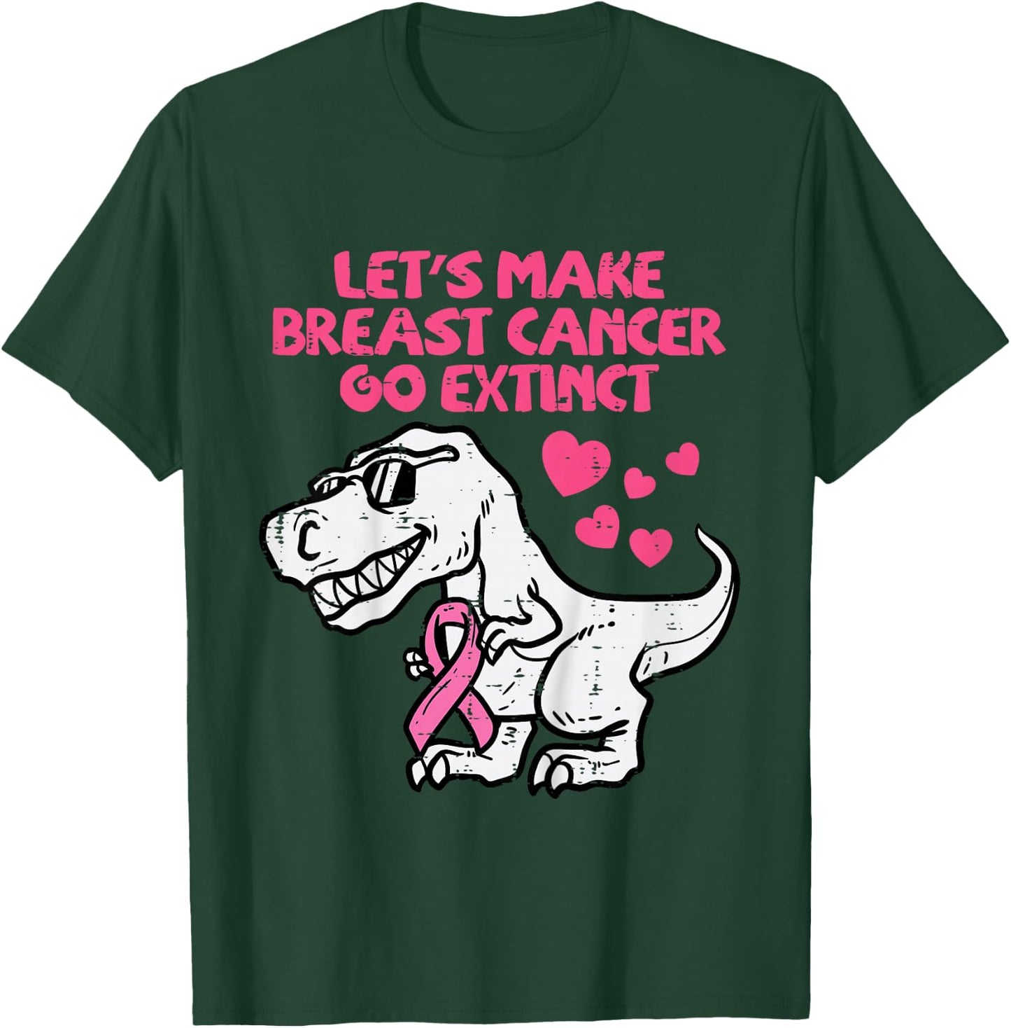 Lets Make Breast Cancer Go Extinct Trex Dino Toddler Boys T-Shirt - T-Shirt | Forest