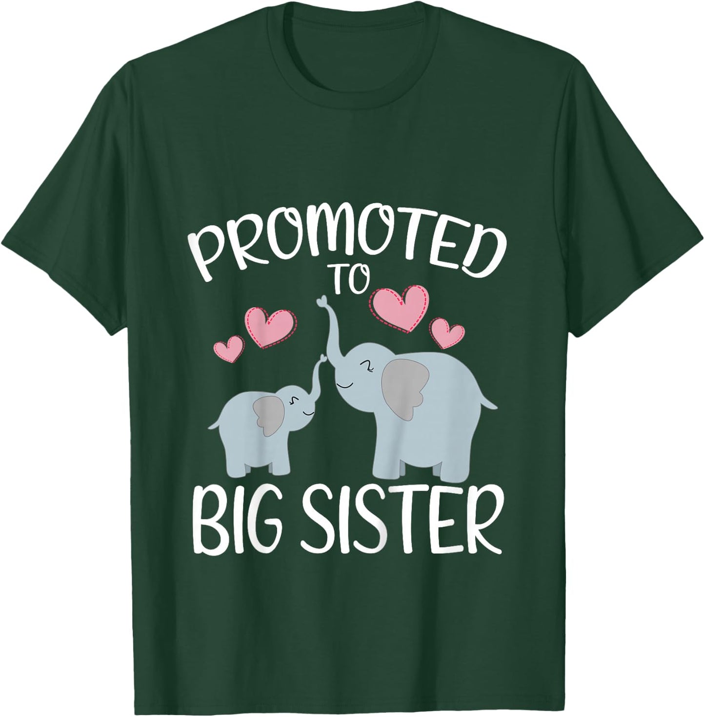 Cute Elephant Promoted To Big Sister Pregnancy Announcement T-Shirt - T-Shirt | Forest