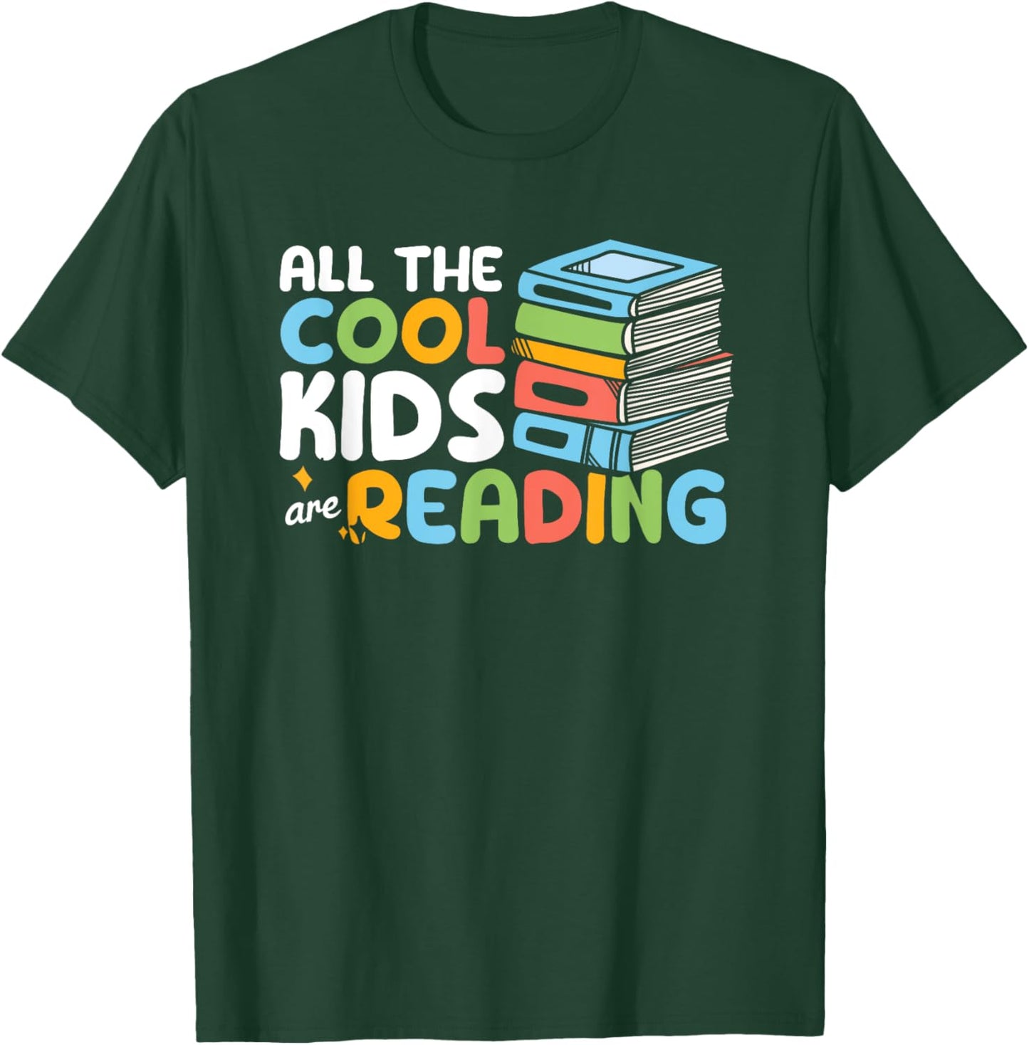 All The Cool Kids are Reading Book Reading Teacher School T-Shirt - T-Shirt | Forest