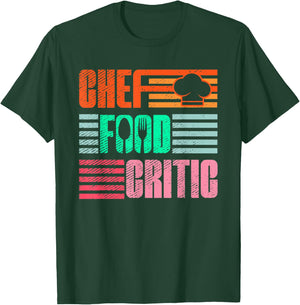 Chef Food Critic | Restaurant Cuisine | Foodie Gourmet T-Shirt - T-Shirt | Forest